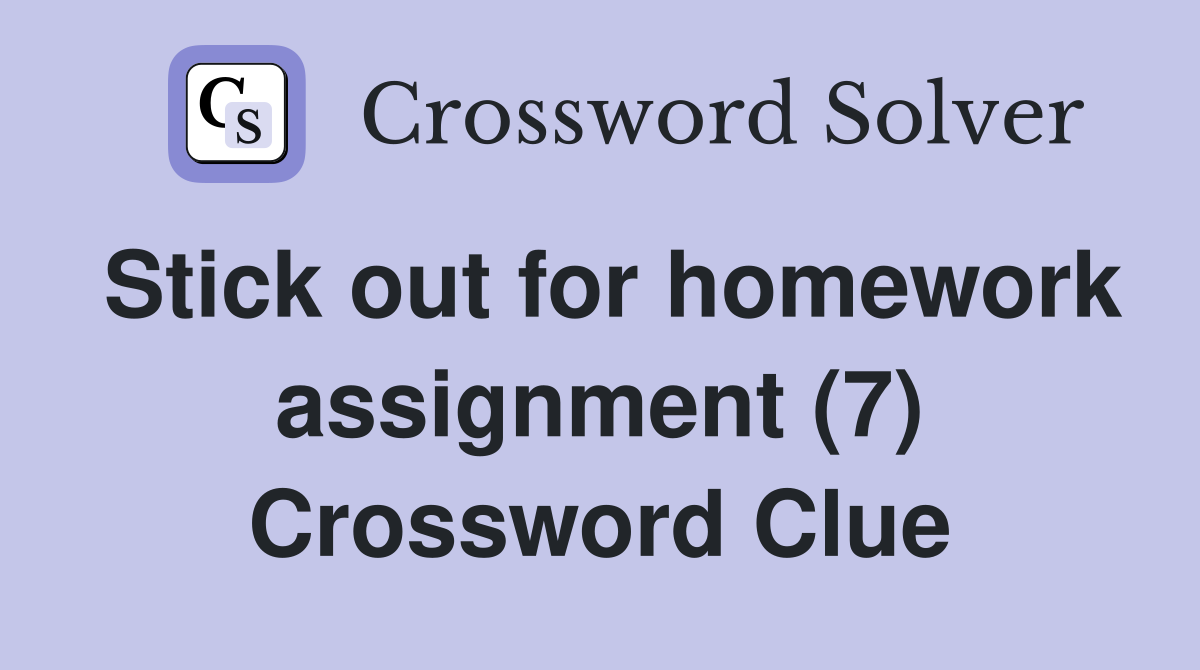 assignment crossword clue 7 letters